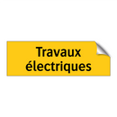 Travaux électriques