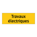 Travaux électriques