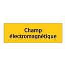 Champ électromagnétique