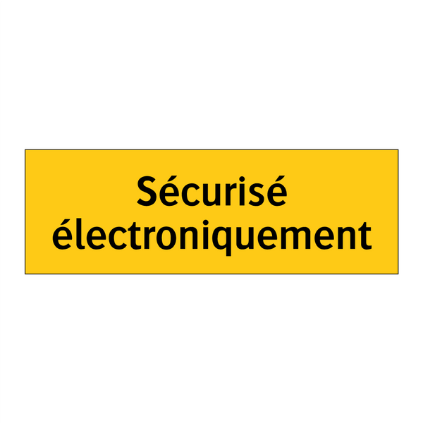 Sécurisé électroniquement