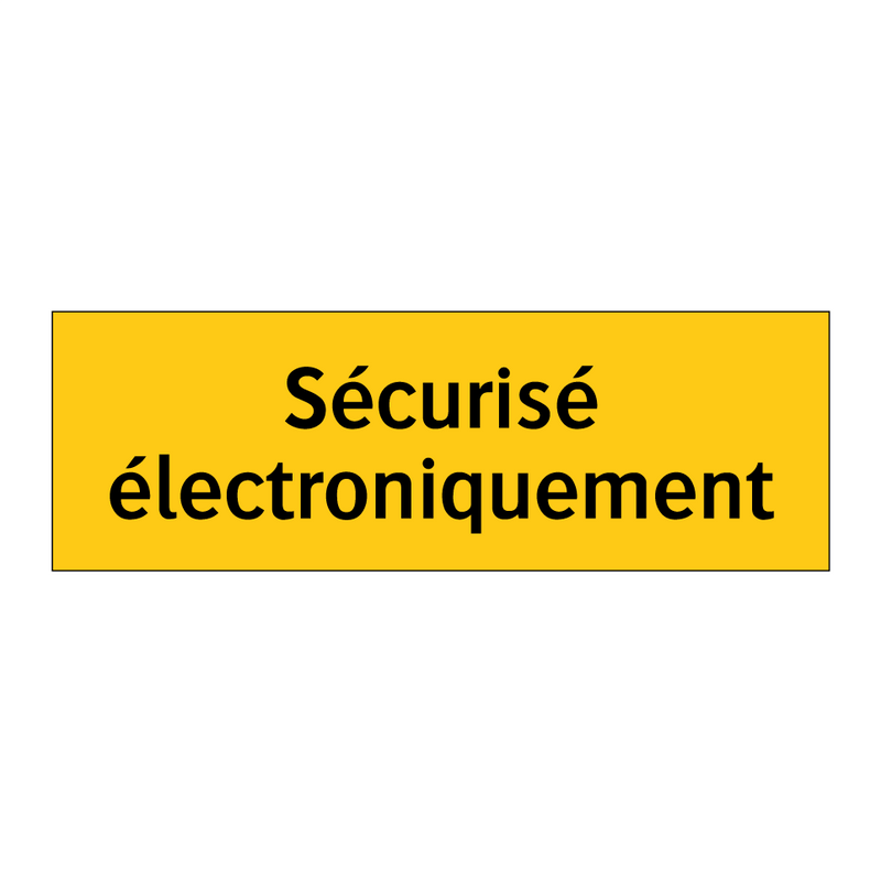 Sécurisé électroniquement