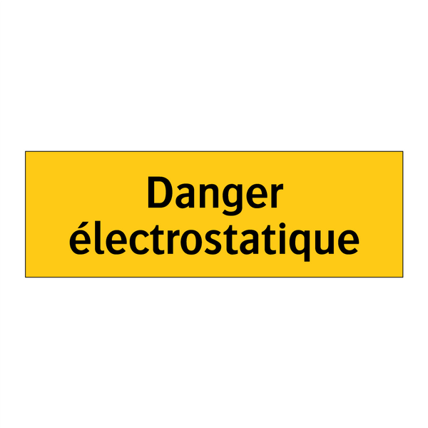 Danger électrostatique