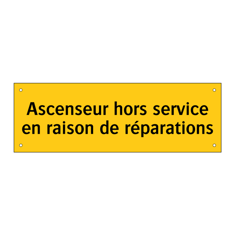 Ascenseur hors service en raison de réparations