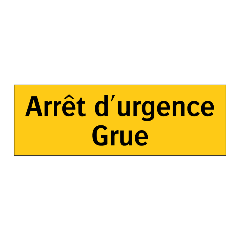 Arrêt d'urgence Grue