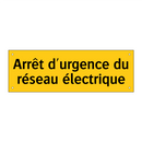 Arrêt d'urgence du réseau électrique
