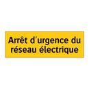 Arrêt d'urgence du réseau électrique