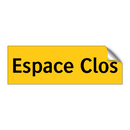 Espace Clos