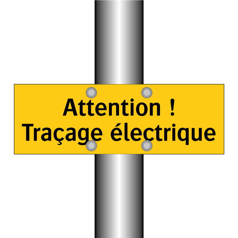 Attention ! Traçage électrique