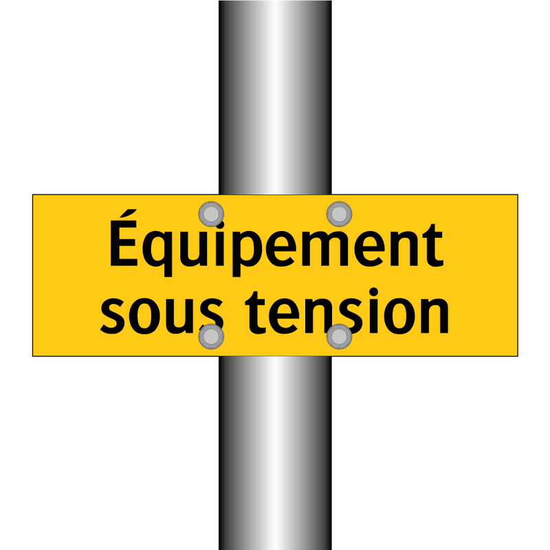 Équipement sous tension