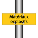Matériaux explosifs