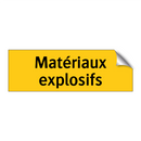 Matériaux explosifs