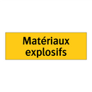 Matériaux explosifs