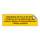 Interdiction de feu et de fumer Prudence lors du démarrage des moteurs Risque d'empoisonnement ! Portes ouvertes