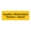 Liquides inflammables Essence - Diesel
