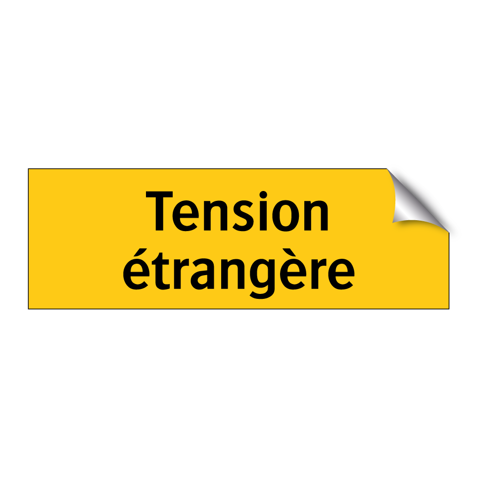 Tension étrangère