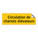 Circulation de chariots élévateurs