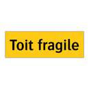 Toit fragile