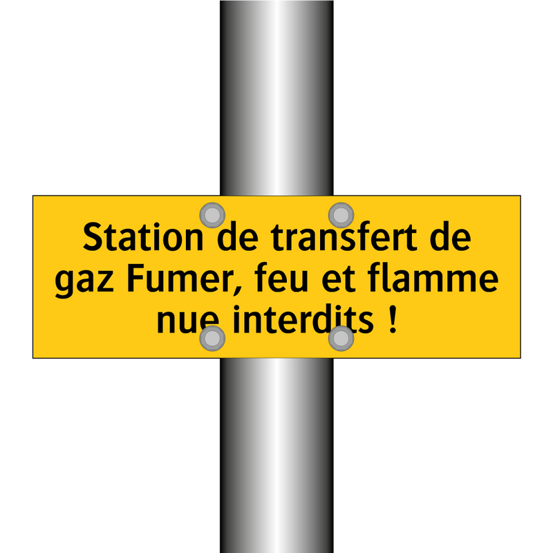 Station de transfert de gaz Fumer, feu et flamme nue interdits !
