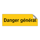 Danger général
