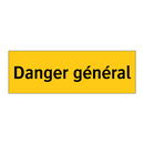 Danger général