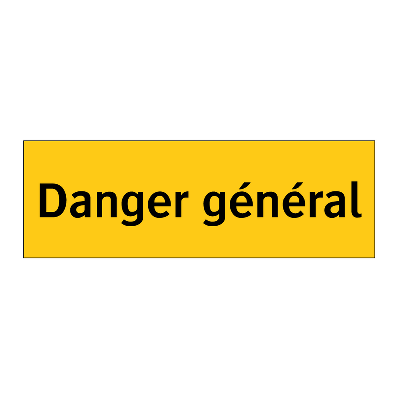Danger général