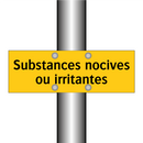 Substances nocives ou irritantes
