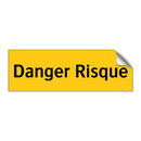 Danger Risque