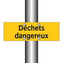 Déchets dangereux