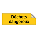 Déchets dangereux