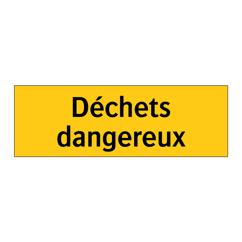 Déchets dangereux