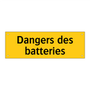 Dangers des batteries