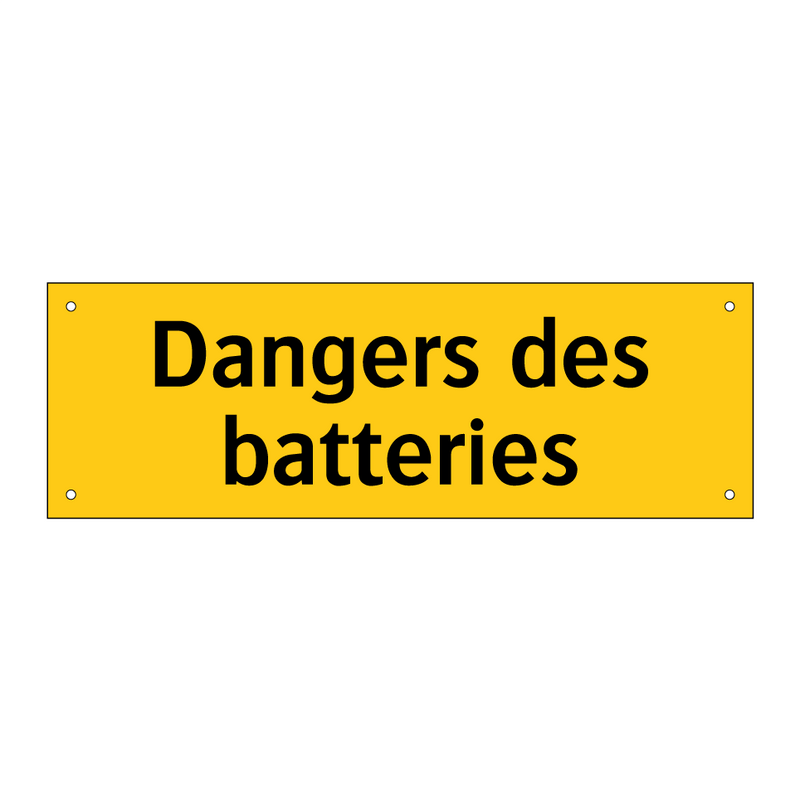 Dangers des batteries