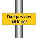 Dangers des batteries