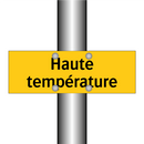 Haute température