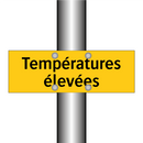 Températures élevées