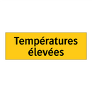 Températures élevées