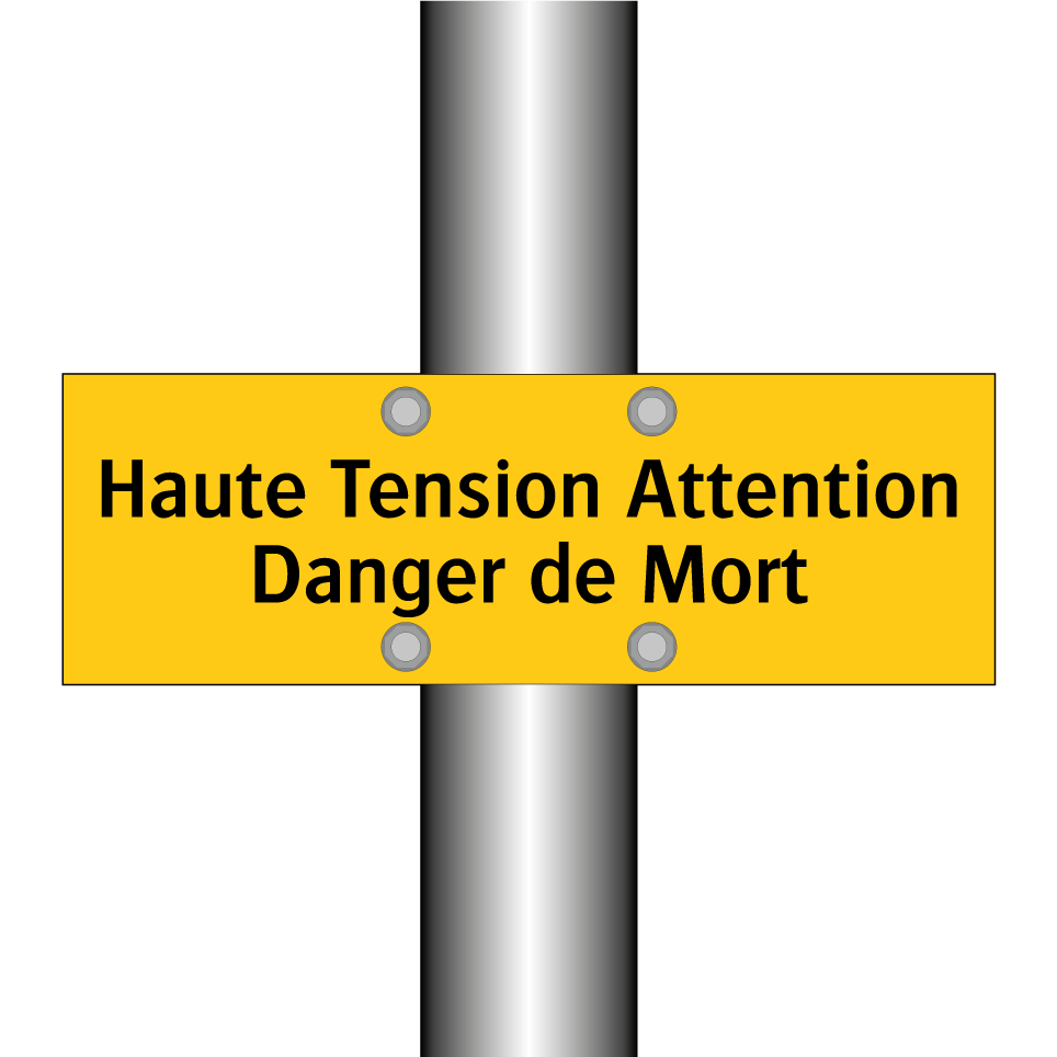 Haute Tension Attention Danger de Mort