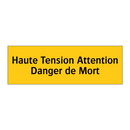 Haute Tension Attention Danger de Mort