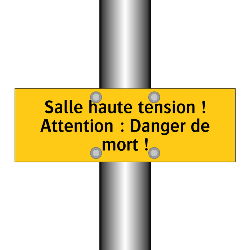 Salle haute tension ! Attention : Danger de mort !