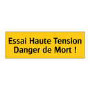 Essai Haute Tension Danger de Mort !
