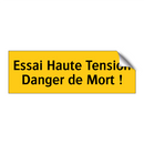 Essai Haute Tension Danger de Mort !