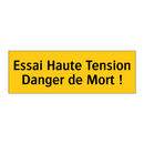 Essai Haute Tension Danger de Mort !