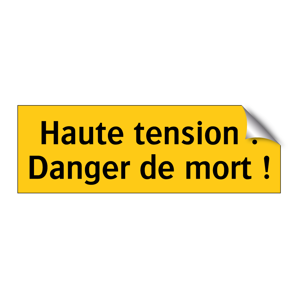 Haute tension ! Danger de mort !