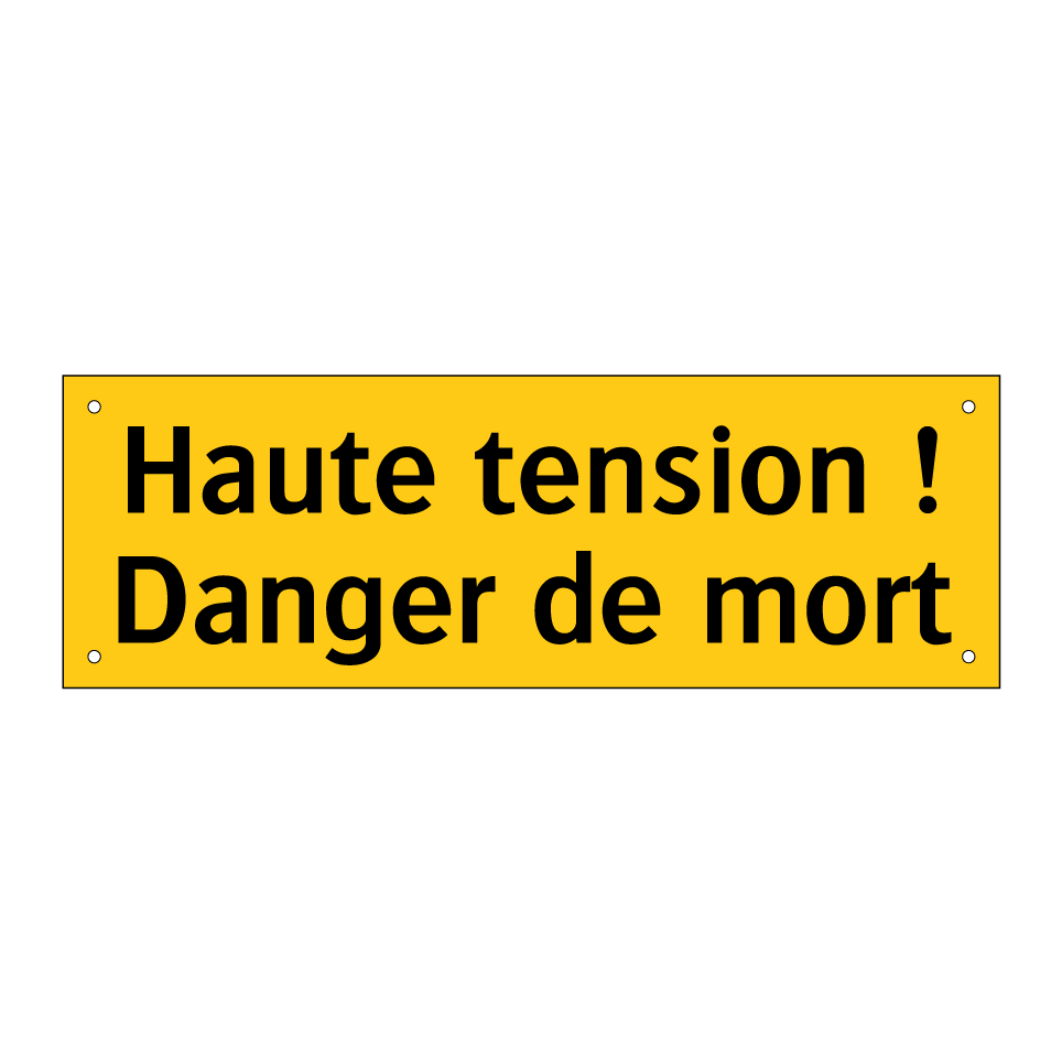 Haute tension ! Danger de mort