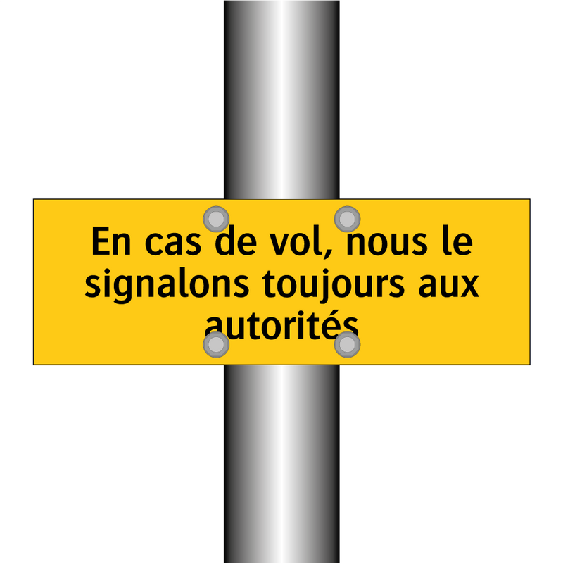 En cas de vol, nous le signalons toujours aux autorités