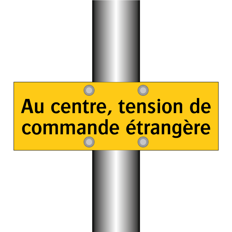 Au centre, tension de commande étrangère