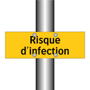 Risque d'infection