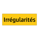 Irrégularités