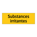 Substances irritantes