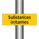 Substances irritantes